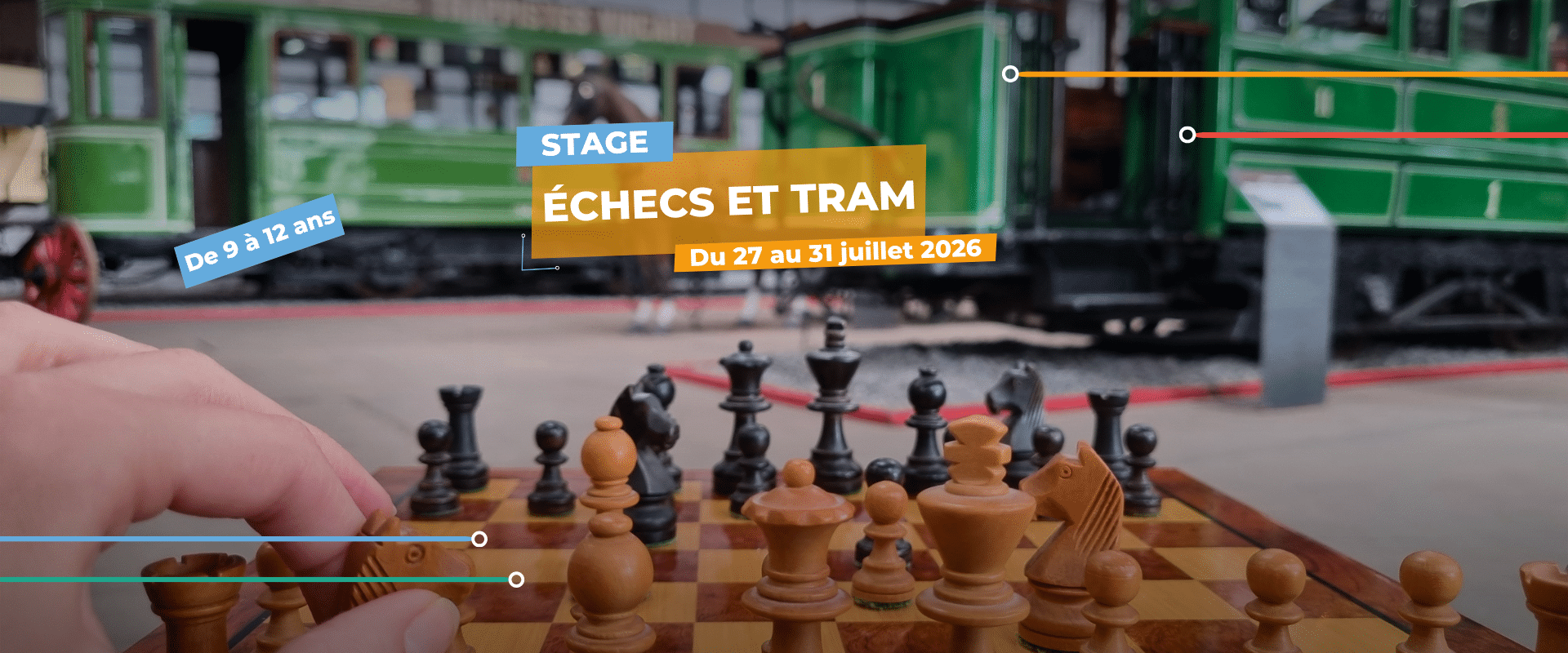 Stage - Échecs et tram